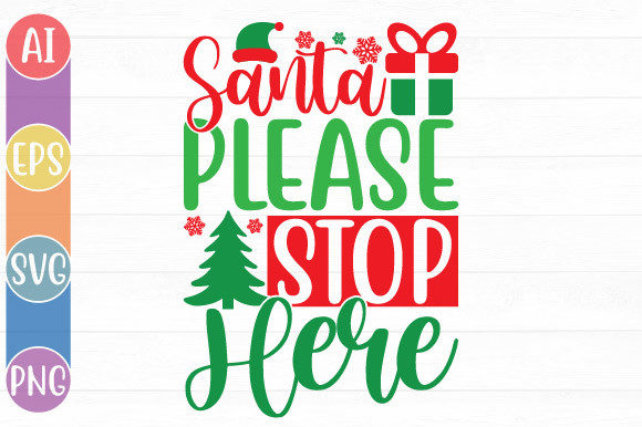 Review: Santa Please Stop Here Embroidery Design