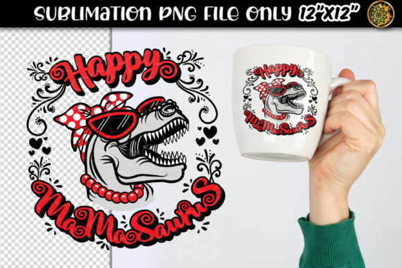 Reviewing Happy Mamasaurus Sublimation Clipart for Embroidery
